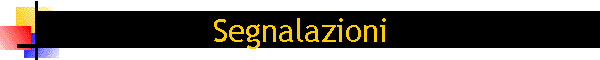 Segnalazioni